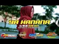 DJ YA HANANA SLOW BASS | SAMHUS 69 project | FIKO 88 CHANNEL