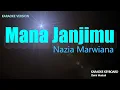 Download Lagu Mana Janjimu - Nazia Marwiana ( Karaoke Lirik ) Indonesia