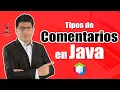 TIPOS DE COMENTARIOS EN JAVA