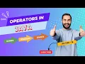 Operators in Java - Lecture 18 java course beginner level-advanced level java fundamentals
