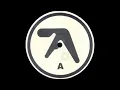 Aphex Twin - Heliosphan