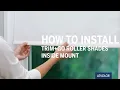 How to Install LEVOLOR Trim Go Fabric Solar and Vinyl Shades - Inside Mount