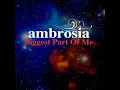 Biggest Part Of Me (Re-Recorded / Remastered)