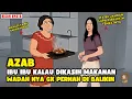 Download Lagu AZAB IBU IBU KALAU DIKASIH MAKANAN WADAH NYA GX DI BALIKINII SINETRON AZAB