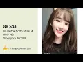 88 SPA Bedok North - Ultimate Massage Experience in Singapore TherapyGoWhere TGW