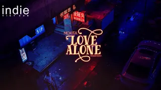 Download [Vietsub+Lyrics] Mokita - Love Alone (Stripped Version) MP3