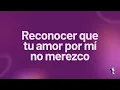 Mi Jesús, mi amado - Jesús Adrián Romero | Letra
