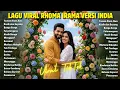 Lagu Lagu Hits Viral TikTok 2026 🎧 Lagu Rhoma Irama Versi India Paling Banyak Diputar