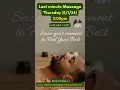 Last minute Massage 8-1-24