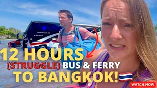 *12 HOUR* Journey Koh Tao-Bangkok by Bus & Ferry (ps KHAO SAN ROAD IS INSANE!!) | Sailing Joco EP78
