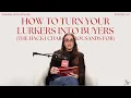 How to Turn Your Lurkers Into Buyers The Hack I Charge Thousands For