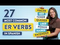 27 Most Common ER Verbs in Spanish