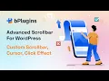 Advanced Scrollbar Plugin Overview Custom Scrollbar Cursor Click Effect for WordPress Made Easy