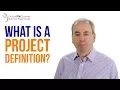 What is a Project Definition Project Management in Under 5