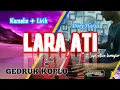 Download Lagu LARA ATI karaoke dangdut koplo | Dory harsa