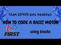 How to Code Using Blocks in FTC