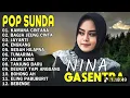 NINA - KAMANA CINTANA, BAGJA JEUNG CINTA, JAYANTI - POP SUNDA GASENTRA PAJAMPANGAN TERPOPULER 2025,🎧
