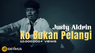 Download JUSTY ALDRIN - KO BUKAN PELANGI [REMAKE] MP3