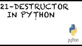 Destructors In Python Class Constructors -