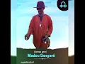 Download Lagu Madou Sangaré son original titre (Dona dolon)