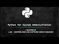 Python for System Administration - LAB using paramiko to execute commands on multiple remote systems