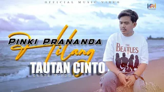 pinki prananda hilang tautan cinto official music video 