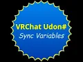 VRChat Udon Syncronization methods on shared variable