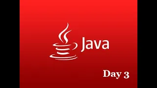 Day 3 Core JAVA Boot Camp