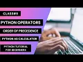 Python Operators Order of Precedence Basic Math Python Tutorial for beginners