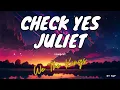 Download Lagu WE THE KINGS - CHECK YES JULIET LYRICS (BY T\u0026P)