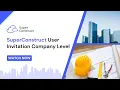 How to Add Users at Company Level in SuperConstruct 2 Easy Methods