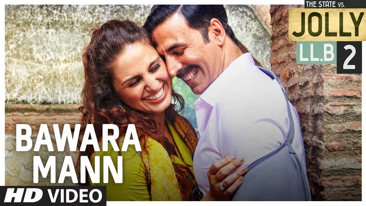 Bawara Mann Video Song | Jolly LL.B 2 | Akshay Kumar, Huma Qureshi | Jubin Nautiyal & Neeti Mohan |