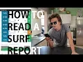 Dawn patrol ep 3 How to read a surf report