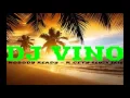 DJ Vino Nobody Ready R City 2016 remix