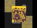 Los Pericos – Me late