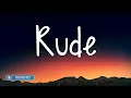 Lagu Magic! - Rude (Lyrics) | Imagine Dragons, Meghan Trainor,
