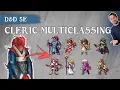 Cleric Multiclassing Fun Concepts and Practical Guidance for D D 5e