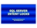 Intent - Locks in SQL Server