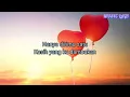 Download Lagu Anugrah Cinta - Andra Respati \u0026 Gisma Wandira ( Video Lirik )