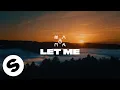 Lagu Matoma - Let Me (Official Audio)
