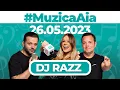 Download Lagu #MuzicaAia cu DJ Razz | 26 MAI 2023