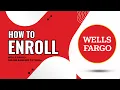 How to Enroll in Wells Fargo Online Banking