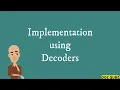 Implementation using Decoders