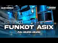 Download Lagu DJ FUNKOT ASIX BASS HOREG TERBARU FULL GELENG-GELENG BUAT PARTY | SABRY AALIL X NAINOWALE