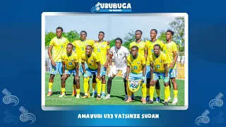 Amavubi U23 yasezereye Sudani || Umukino wo kwishyura wabereye i Juba wari ishiraniro
