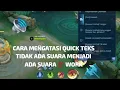 Lagu CARA MENGATASI QUICK CHAT ML TIDAK ADA SUARANYA MENJADI ADA SUARANYA 100% WORK UPDATE 2025