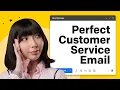 How to Write a PERFECT Customer Service Email