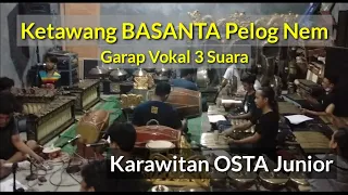 Download Ketawang BASANTA Pelog Nem, Dokumentasi Latihan Karawitan OSTA Junior MP3