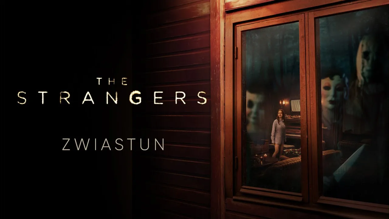 Zwiastun filmu Strangers online