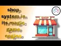 MAKE SHOPING SYSTEM IN IT S MAGIC ENGINE STORE SYSTEM JAVA DACgamer